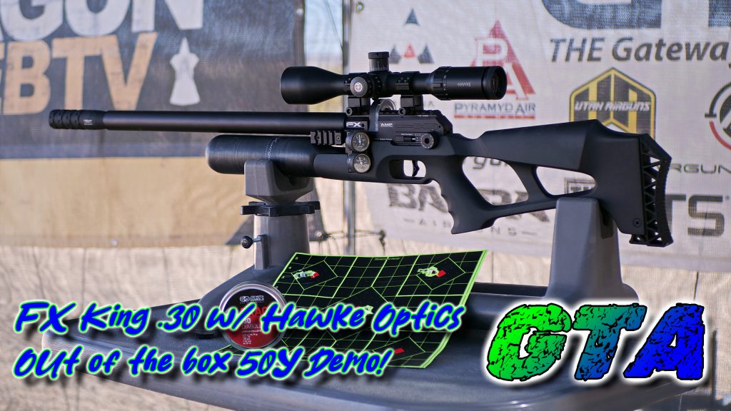 FX KING .30 Cal Out of the Box Demo with Hawke Optics