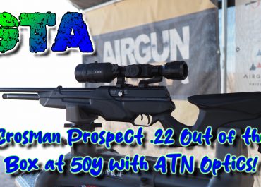 Crosman Prospect .22 Caliber PCP Out of the box